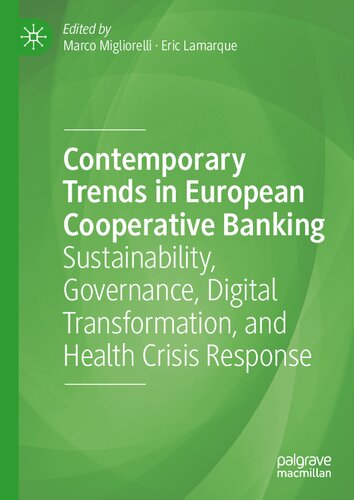 ﻿روندهای معاصر در بانکداری تعاونی اروپا: پایداری، حکمرانی، تحول دیجیتال، و پاسخ به بحران سلامت