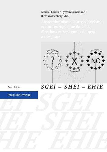 ﻿پرهیز گرایی، یوروگرایی و اروپاستیزی در انتخابات اروپا از 1979 تا کنون