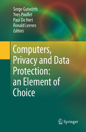 ﻿رایانه، حریم خصوصی و حفاظت از داده ها: یک عنصر انتخاب