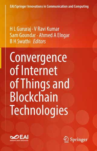﻿همگرایی اینترنت اشیا و فناوری های بلاک چین (نوآوری های EAI/Springer در ارتباطات و محاسبات)