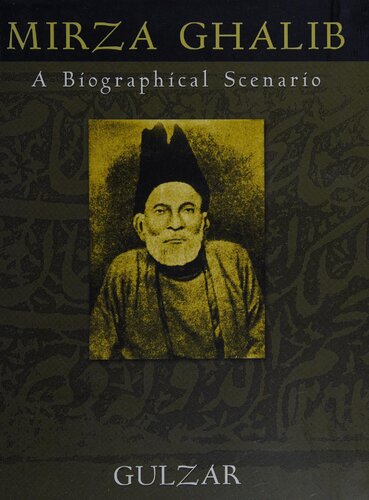 ﻿میرزا غالب: سناریوی زندگینامه