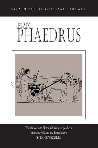 ﻿افلاطون: فادروس: ترجمه ای با یادداشت ها، واژه نامه، ضمایم، مقاله تفسیری و مقدمه (کتابخانه فلسفی متمرکز)