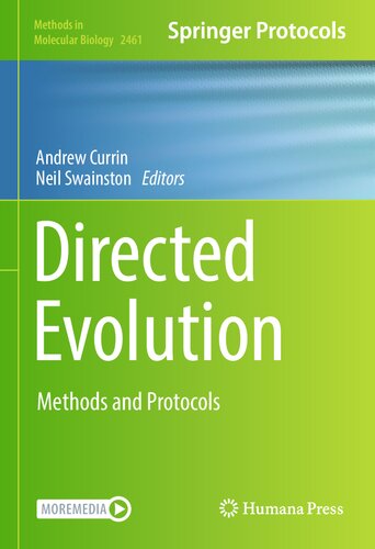 ﻿تکامل هدایت شده: روش ها و پروتکل ها (روش ها در زیست شناسی مولکولی، 2461)