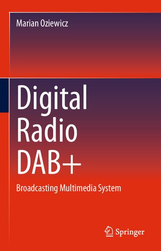 ﻿رادیو دیجیتال DAB: سیستم چندرسانه ای پخش
