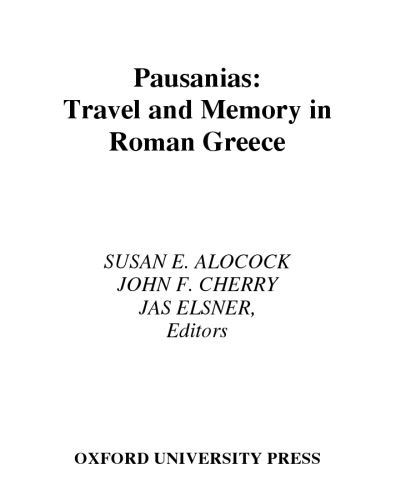 ﻿Pausanias: سفر و خاطره در یونان روم