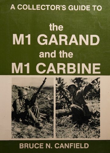 ﻿راهنمای کلکسیونی برای M1 Garand و M1 Carbine