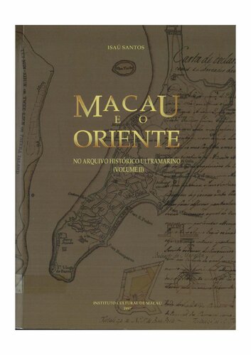 ﻿ماکائو و شرق: در آرشیو تاریخی خارج از کشور