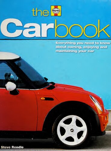 ﻿کتاب ماشین هاینز: هر آنچه که باید در مورد مالکیت، لذت بردن و نگهداری از ماشین خود بدانید