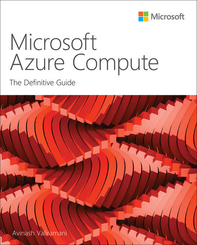﻿Microsoft Azure Compute: The Definitive Guide (بهترین روش های فناوری اطلاعات - Microsoft Press)