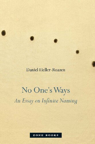 ﻿No One’s Ways: An Essay on Infinite Naming (کتاب های منطقه)