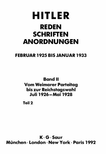 ﻿03. هیتلر - سخنرانی ها ، نوشته ها ، سفارشات - فوریه 1925 تا ژانویه 1933 - دوره دوم ، قسمت 2
