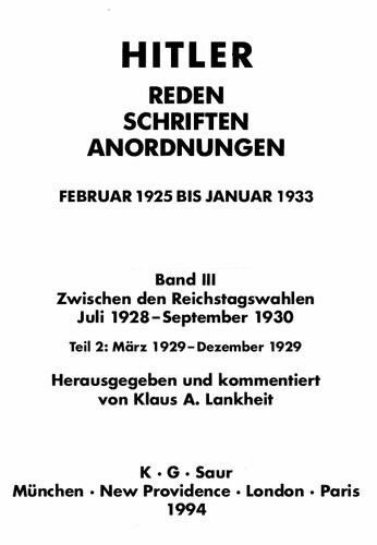 ﻿06. هیتلر - سخنرانی ها، نوشته ها، دستورات - فوریه 1925 تا ژانویه 1933 - جلد سوم، قسمت 2