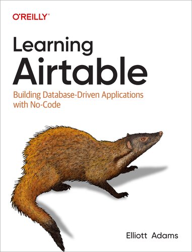 ﻿Learning Airtable: ساخت برنامه های کاربردی مبتنی بر پایگاه داده با بدون کد