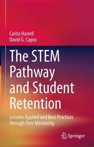 ﻿مسیر STEM و حفظ دانش‌آموز: درس‌های کاربردی و بهترین روش‌ها از طریق راهنمایی همتایان