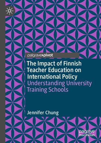 ﻿تأثیر آموزش معلمان فنلاندی بر سیاست بین‌الملل: درک مدارس آموزشی دانشگاهی