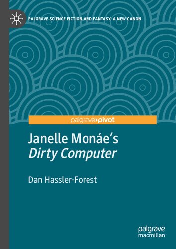 ﻿«رایانه کثیف» ژانل مونه (علمی تخیلی و فانتزی پالگریو: یک قانون جدید)