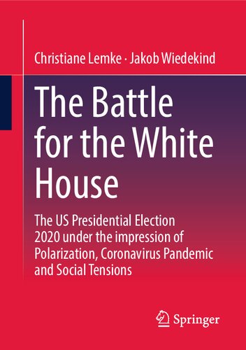 ﻿نبرد برای کاخ سفید: انتخابات ریاست جمهوری ایالات متحده 2020 تحت تأثیر قطبی شدن، همه گیری ویروس کرونا و تنش های اجتماعی.