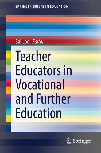 ﻿مربیان معلم در آموزش حرفه ای و تکمیلی (SpringerBriefs in Education)