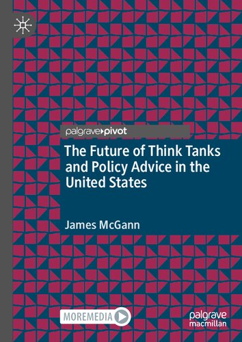 ﻿آینده اتاق های فکر و مشاوره سیاست در ایالات متحده