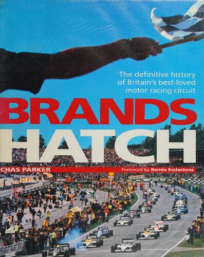 ﻿Brands Hatch: تاریخچه قطعی محبوب ترین پیست اتومبیلرانی بریتانیا