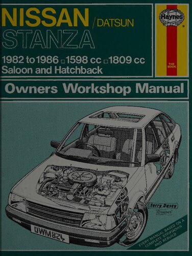 ﻿کتابچه راهنمای کارگاه صاحبان 1982 تا 1986 Haynes Nissan/Datsun Stanza 1982 تا 1986
