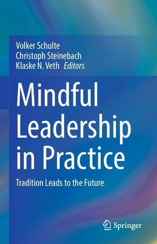 ﻿رهبری آگاهانه در عمل: سنت به آینده منجر می شود