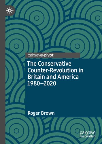 ﻿ضد انقلاب محافظه کار در بریتانیا و آمریکا 1980-2020