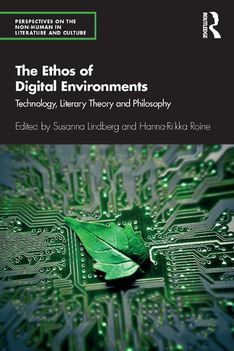 ﻿اخلاق محیط های دیجیتال: فناوری، نظریه ادبی و فلسفه