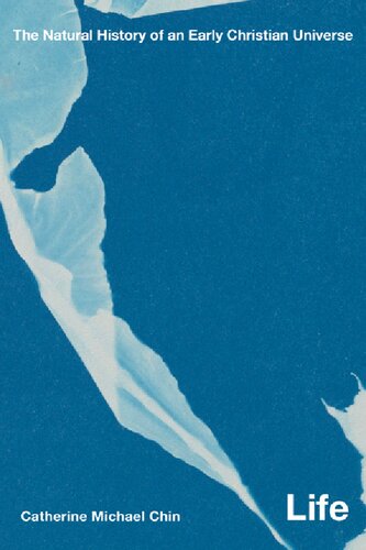 ﻿زندگی: تاریخ طبیعی یک جهان مسیحیت اولیه