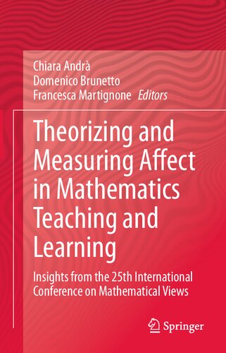 ﻿نظریه پردازی و اندازه گیری تأثیر در آموزش و یادگیری ریاضیات: دیدگاه هایی از بیست و پنجمین کنفرانس بین المللی دیدگاه های ریاضی