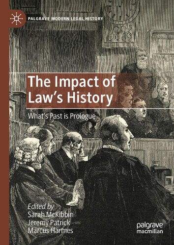 ﻿تأثیر تاریخ قانون: آنچه گذشته است مقدمه است (تاریخ حقوقی مدرن پالگریو)