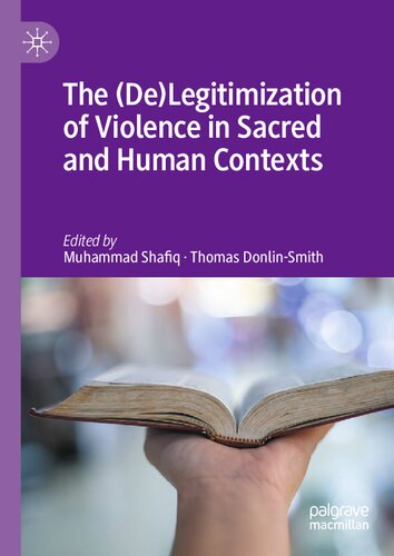 ﻿مشروعیت زدایی خشونت در زمینه های مقدس و انسانی