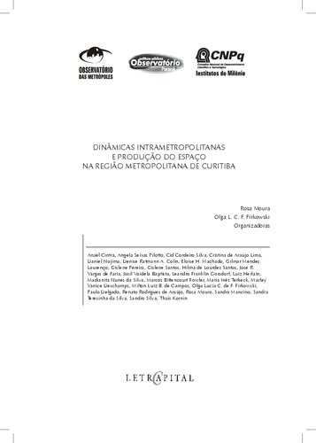 ﻿دینامیک درون شهری و تولید فضا در منطقه متروپولیتن کوریتیبا
