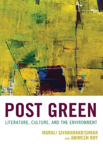 ﻿پست سبز: ادبیات ، فرهنگ و محیط زیست