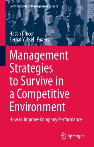 ﻿استراتژی های مدیریت برای بقا در یک محیط رقابتی: نحوه بهبود عملکرد شرکت (مشارکت در علم مدیریت)