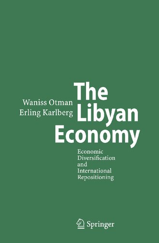 ﻿اقتصاد لیبی: تنوع اقتصادی و تغییر موقعیت بین المللی