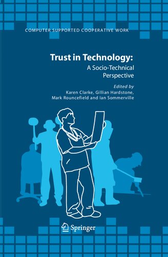 ﻿Trust in Technology: یک دیدگاه اجتماعی و فنی (کار تعاونی پشتیبانی شده از رایانه ، 36)