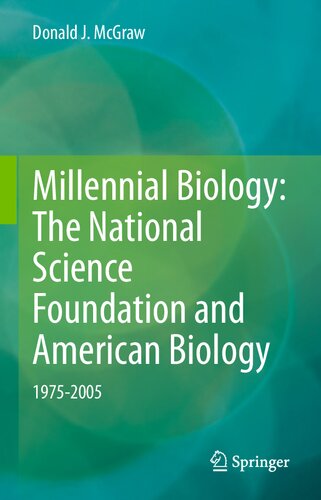 ﻿زیست شناسی هزاره: بنیاد ملی علوم و زیست شناسی آمریکایی، 1975-2005: 1975-2005