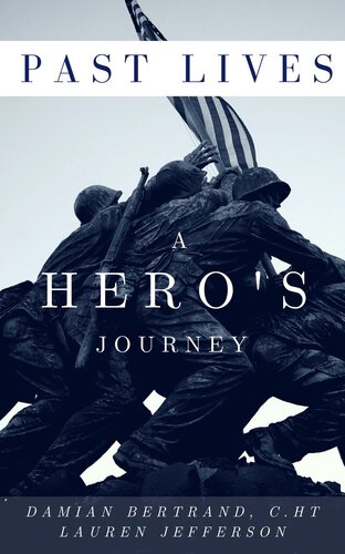 ﻿زندگی های گذشته: سفر یک قهرمان (سفرها فاش شد)
