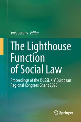 ﻿کارکرد فانوس دریایی حقوق اجتماعی: مجموعه مقالات کنگره منطقه ای اروپا ISLSSL XIV گنت 2023