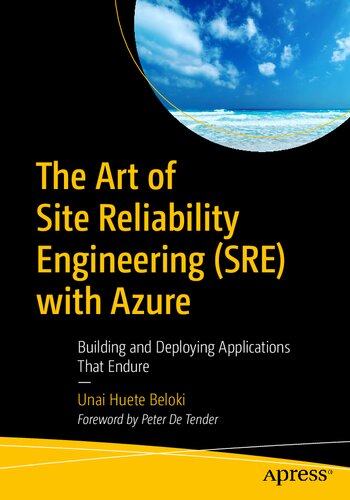 ﻿هنر مهندسی قابلیت اطمینان سایت (SRE) با Azure: ساخت و استقرار برنامه های کاربردی که ماندگار هستند