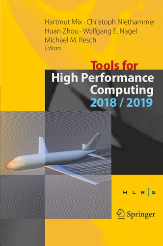 ﻿Tools for High Performance Computing 2018 / 2019: مجموعه مقالات دوازدهمین و سیزدهمین کارگاه بین المللی ابزارهای موازی برای بالا ... 2018، و درسدن، آلمان، سپتامبر 2019