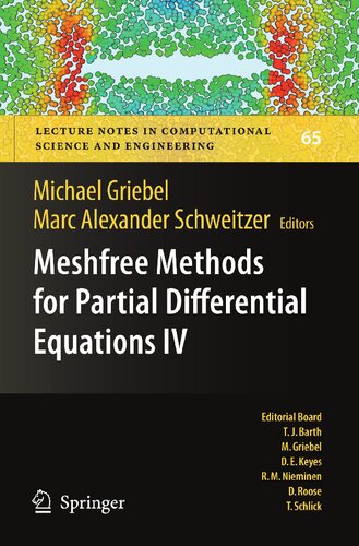 ﻿Meshfree Methods for Partial Differential Equations IV (یادداشت های سخنرانی در علوم و مهندسی محاسبات، 65)