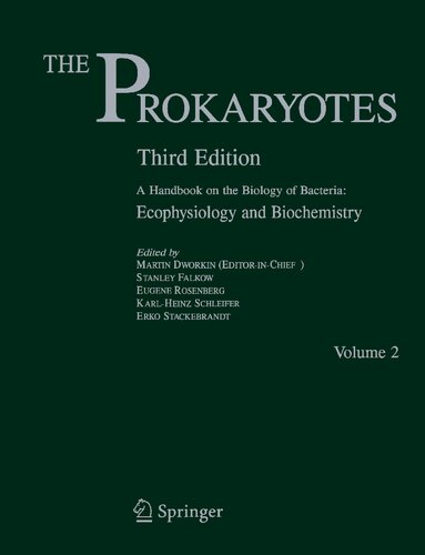 ﻿Prokaryotes: جلد. 2: اکوفیزیولوژی و بیوشیمی