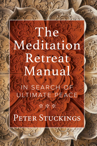 ﻿کتابچه راهنمای عقب نشینی مراقبه: در جستجوی آرامش نهایی