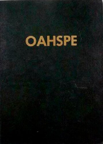 ﻿Oahspe - کتاب مقدس جدید به قول یهوه