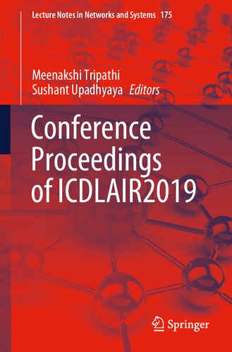 ﻿مجموعه مقالات کنفرانس ICDLAIR2019 (یادداشت های سخنرانی در شبکه ها و سیستم ها)