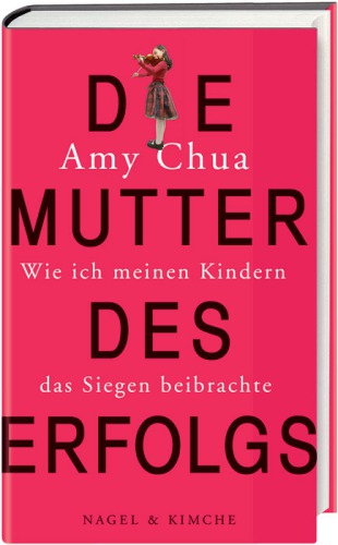 ﻿مادر موفقیت. چگونه به فرزندانم یاد دادم که برنده شوند