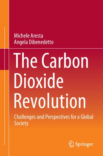 ﻿انقلاب دی اکسید کربن: چالش ها و چشم اندازهای یک جامعه جهانی