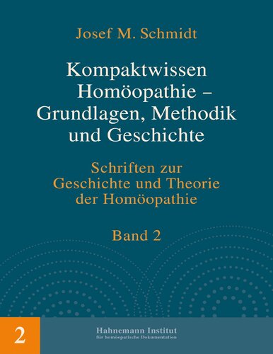 ﻿دانش فشرده هومیوپاتی - مبانی، روش شناسی و تاریخ